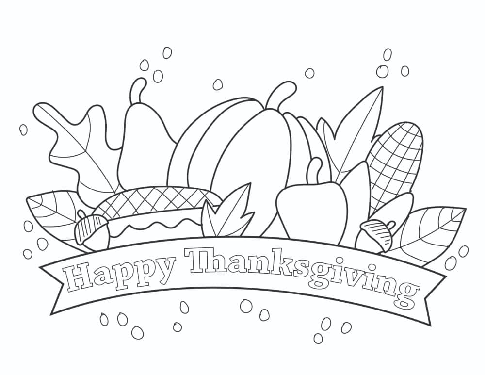 Thanksgiving harvest coloring page with Happy Thanksgiving banner