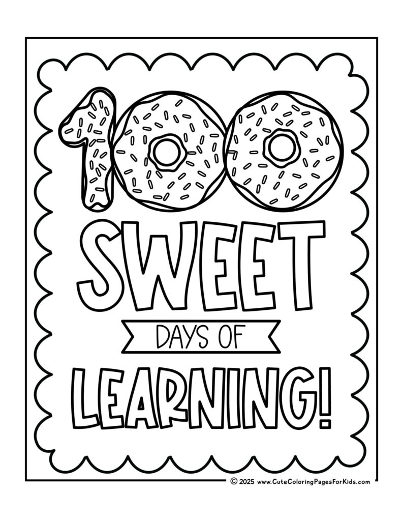 Coloring page with “100 Sweet Days of Learning” text