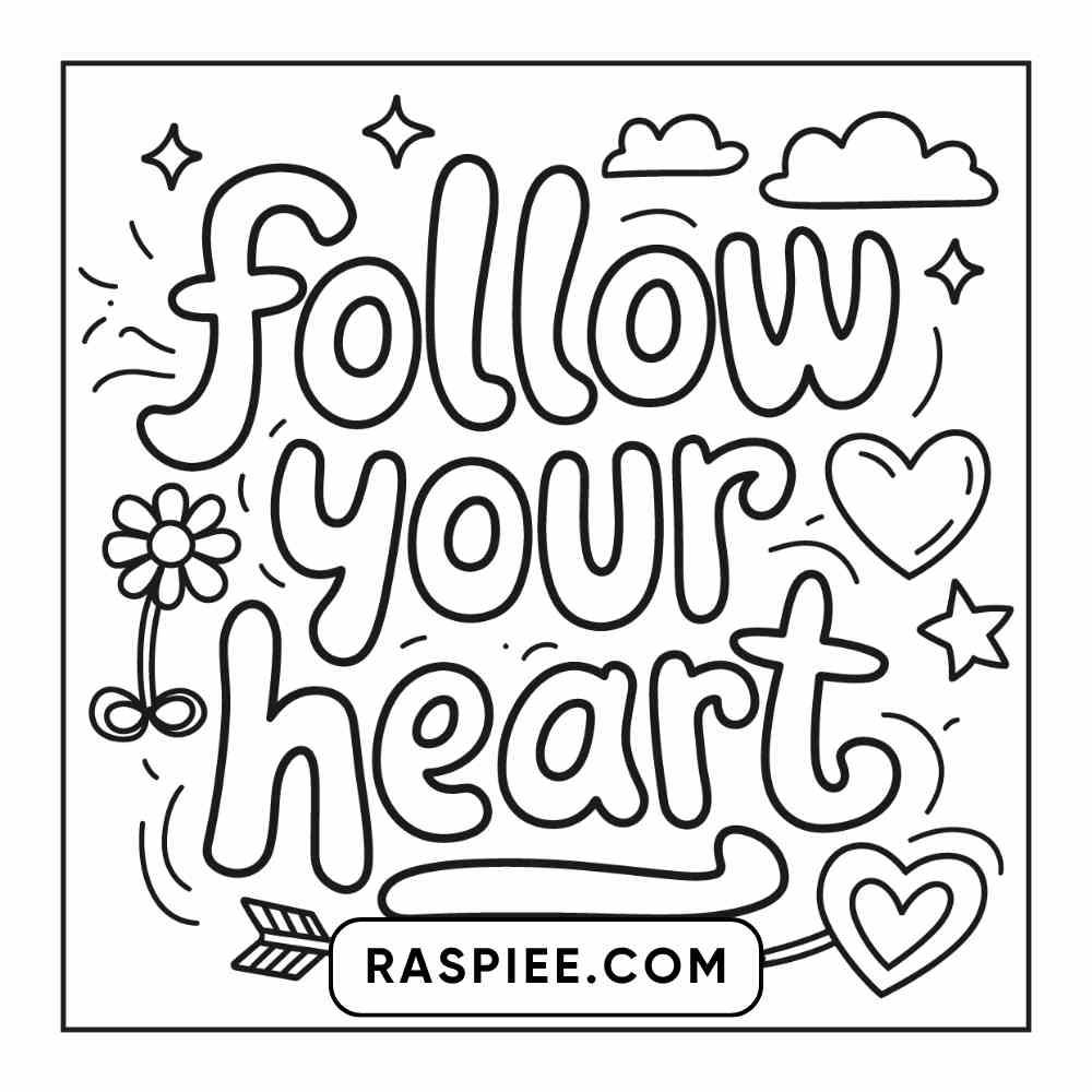 Follow your heart coloring page with hearts and flower