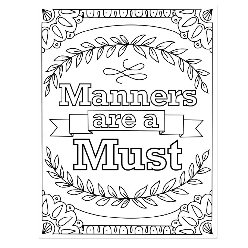 Decorative coloring page reading “Manners are a Must