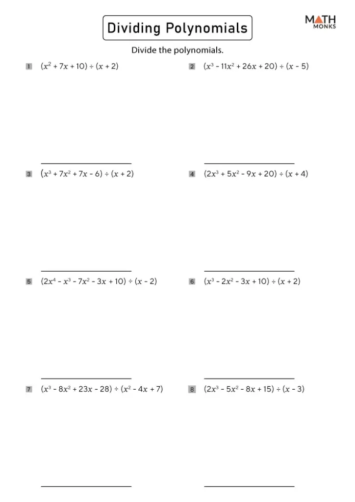 Polynomial division worksheet with eight problems and blank lines