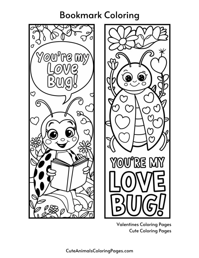 Two Valentine bookmark coloring pages with love bug drawings