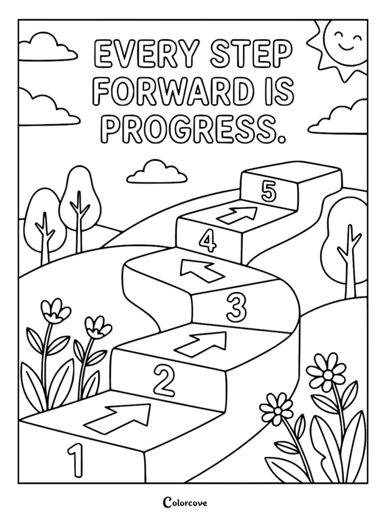 Coloring page with staircase and motivational quote
