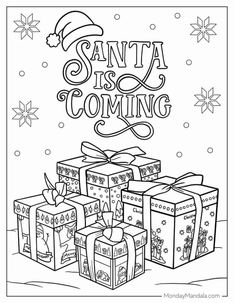Santa is coming text above wrapped presents coloring page