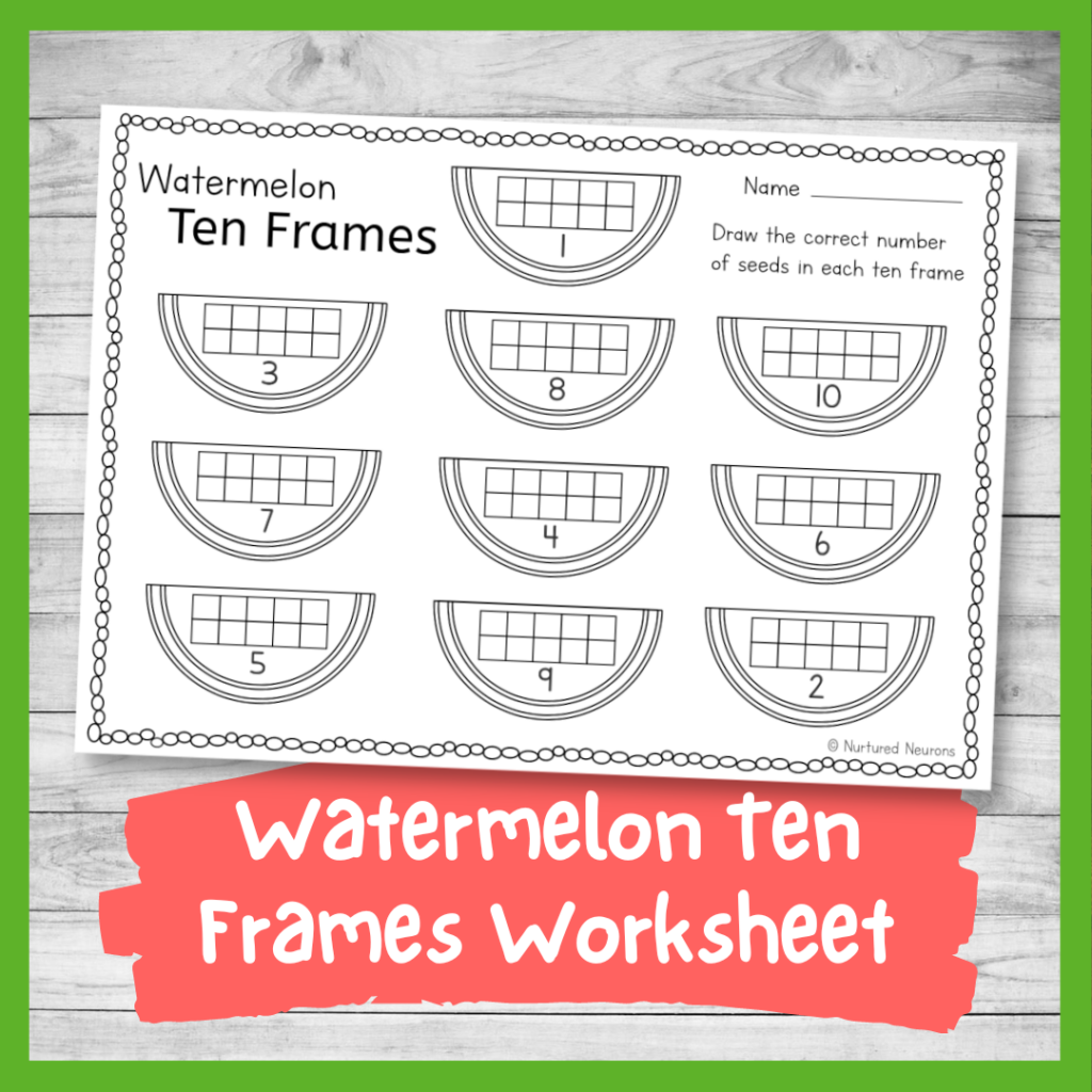 Watermelon ten frames worksheet on wood background