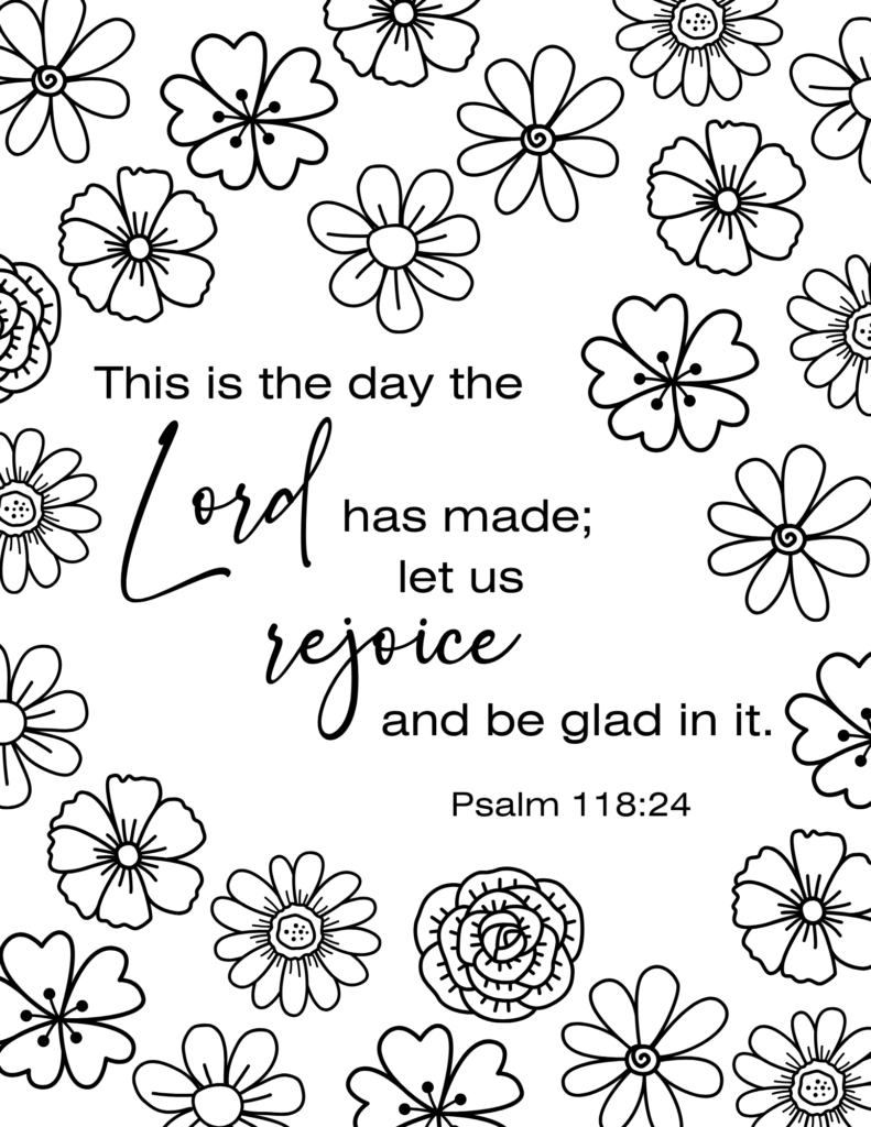 Flower border around Psalm 118:24 quote text