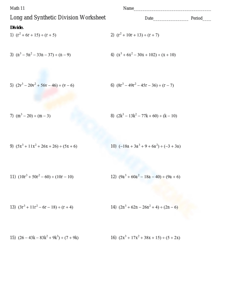 Math 11 long and synthetic division worksheet