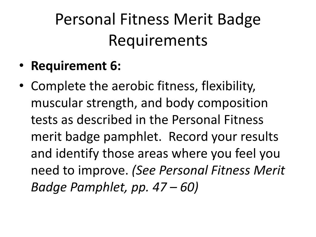 Text slide about Personal Fitness Merit Badge requirements